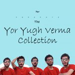 The Yor Yugh Verma Collection - Vansh Song Download